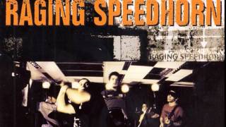 RAGING SPEEDHORN - DEATH ROW DOGS