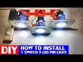 How to Install 1 switch 3 led pin light