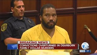 Convictions overturned in Dearborn Family Dollar murders
