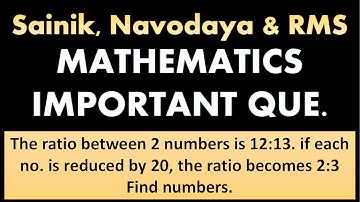 ratio between 2 numbers is 12:13 if each number is reduced by 20 the ratio becomes 2:3 Find numbers