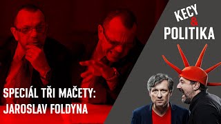 Kecy a politika (Tři Mačety) s Jaroslavem Foldynou: Tomio Okamura je Zeman SPD