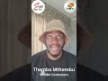 Samba contestant themba mthembu