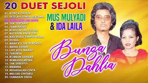 20 Duet Sejoli Ida Laila Mus Mulyadi - Bunga Dahlia
