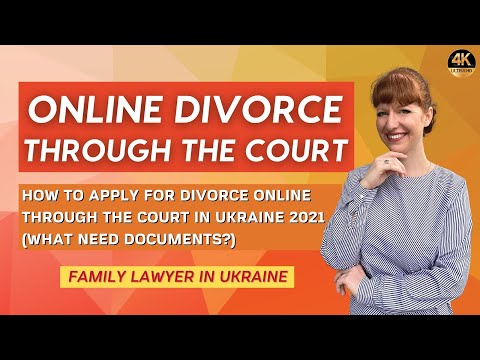 Video: How To Apply For Divorce In Ukraine