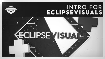 INTRO #110 : EclipseVisuals