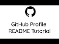 [Tutorial] - How to Setup GitHub Profile README