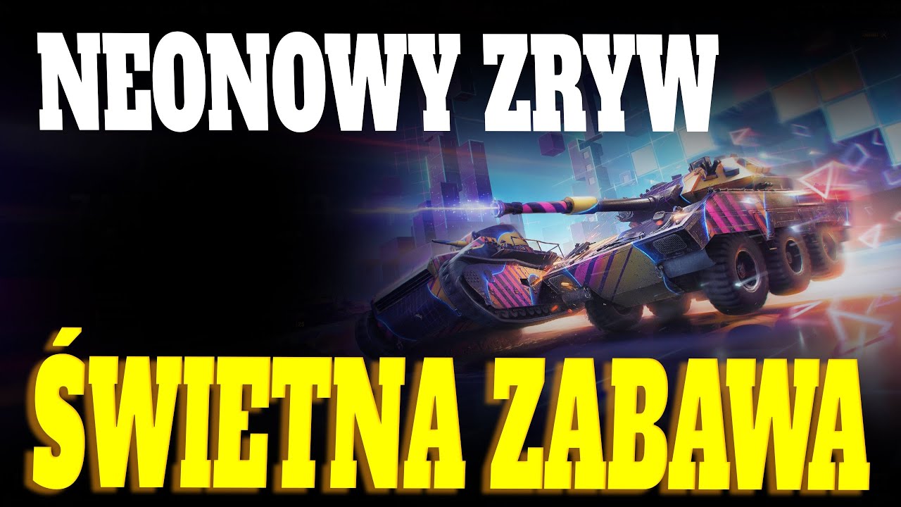 WOT NEONOWY ZRYW ŚWIETNY TRYB JANEK CZOŁGISTA