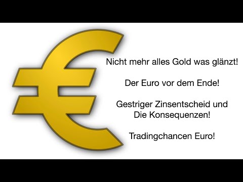 MarktChancen EZB Zinsentscheid! Euro in Gefahr! Tradingchancen für den Euro!