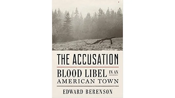 The Accusation - Blood Libel USA - Edward Berenson - INTRO