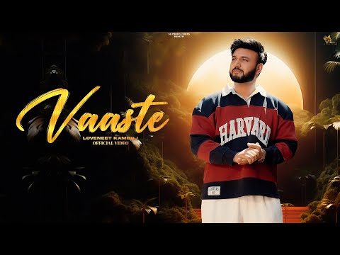 Vaaste - Loveneet Kamboj | Shabby | AS Digital | New Hindi Song 2025