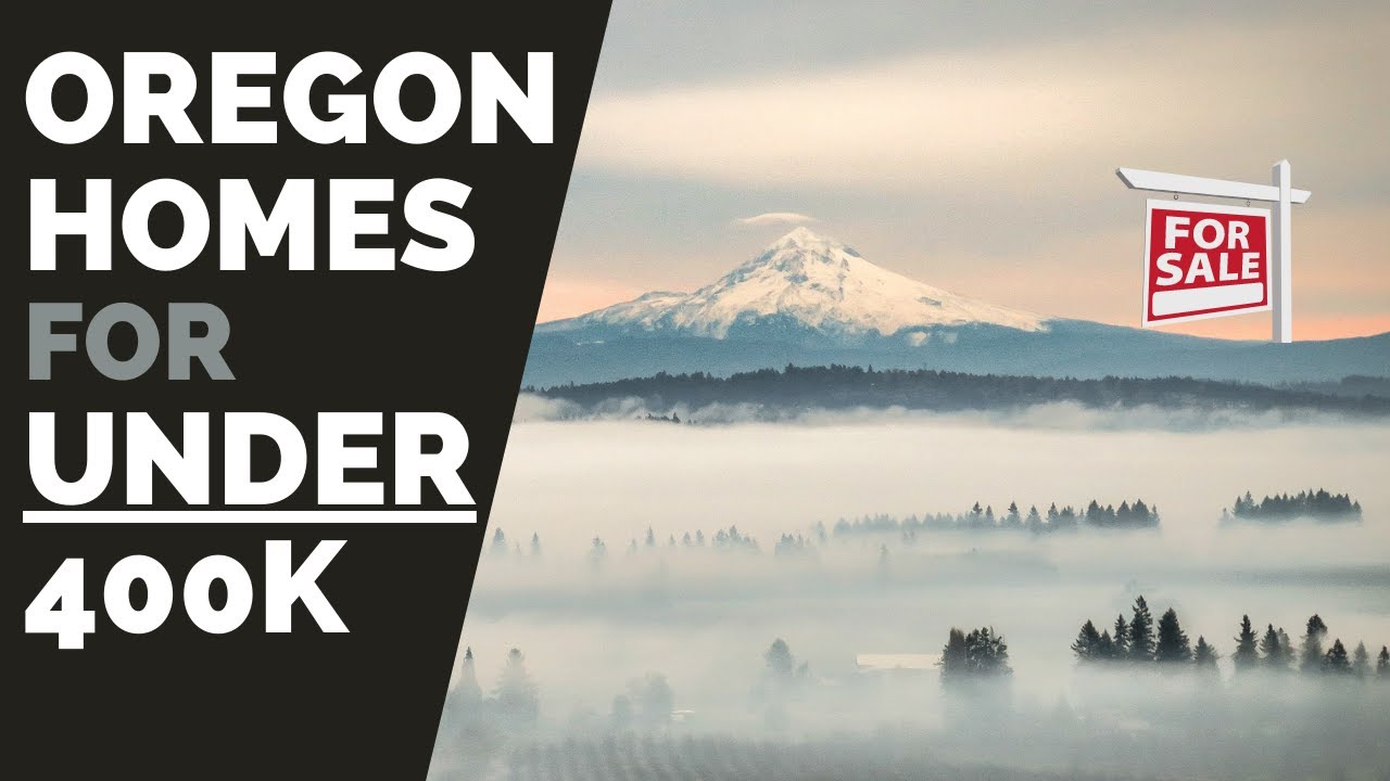 House Hunting Oregon for under $400,000 - Klamath Falls, Eugene, & Salem
