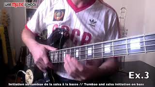 Initiation Tumbao Salsa - BASS LESSON - WEB MUSIC SCHOOL