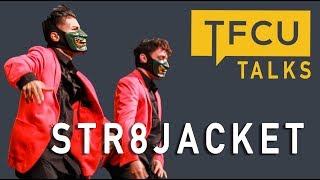 Str8jacket Performance | TFCU Talks San Jose: Breakthrough to Greatness