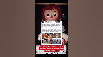 Thumbnail of Nottoway Plantation's fire has ignited a storm of Annabelle doll conspiracies! 🕵️‍♀️🔥 Are we