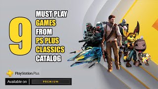 9 Must Play Games From PlayStation Plus Premium Classics Catalog You Can't Miss | GamingByte