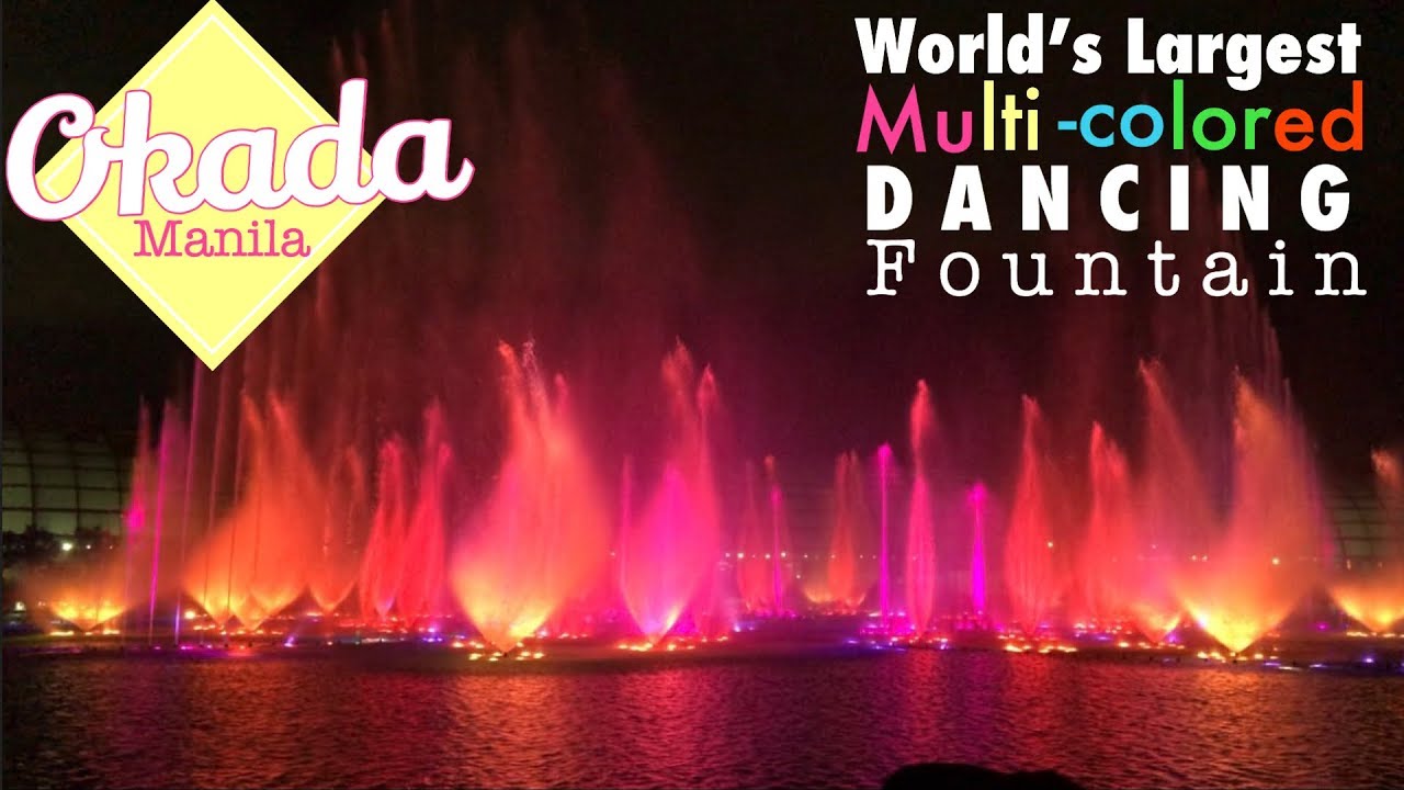 World’s Largest Multicolored Dancing Fountain at Okada Manila
