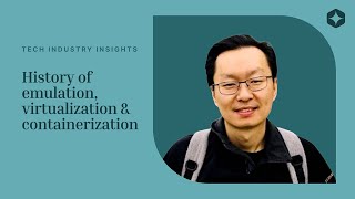 The history of emulation, virtualization, and containerization