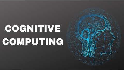 What is Cognitive Computing? Meaning, Definition, Explanation | RealizeTheTerms