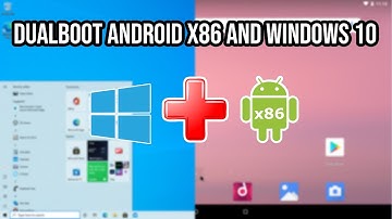 HOW TO INSTALL Android x86 and Dual Boot with Windows 10 on ANY PC