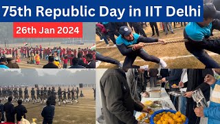 75th Republic Day || IIT Delhi || Vaibhav Chaudhary