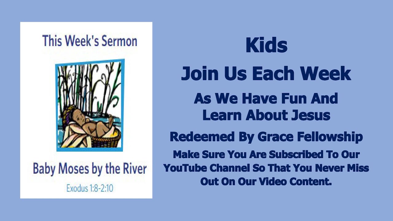 Sermon 4 Kids Baby Moses By The River Exodus 1 8 2 10 YouTube Sermon 4 kids baby moses by the river exodus 1 8 2 10 youtube