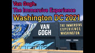 Van Gogh: The Immersive Experience | Washington DC 2021
