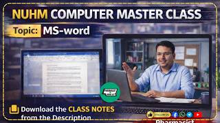 NUHM Computer One-Shot Class | MS-Word | Pharmacist |Technologist | Watch Now @pharmacistsubhasdey screenshot 1