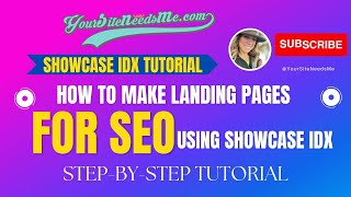 How to Make Landing Pages for SEO with Showcase IDX
