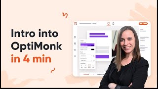 Intro into OptiMonk in 4 min  | Popups, website personalization and A/B testing in one toolset.