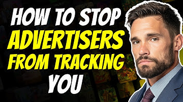 How to Stop Advertisers from Tracking You (2025) ✅