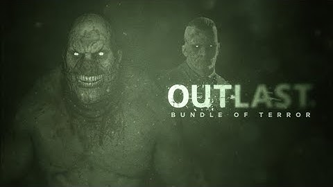 Outlast Part 1: Arriving/ Finding Keycard