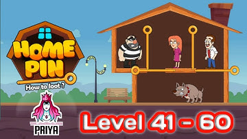 Home Pin - How to Loot ? | Pull Pin Puzzle | gameplay | Level 41 - 60 | Android game #HomePin