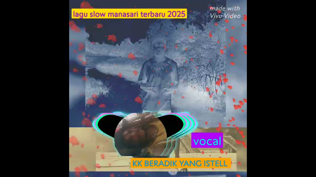 Lagu slow manasari terbaru 2025/2026 kk beradik