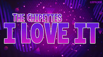 REBOOT | The Chipettes - I Love It (live) | with lyrics