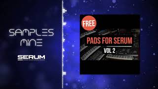 Cymatics - Pads For Serum Vol. 2 [FREE SERUM PRESETS]