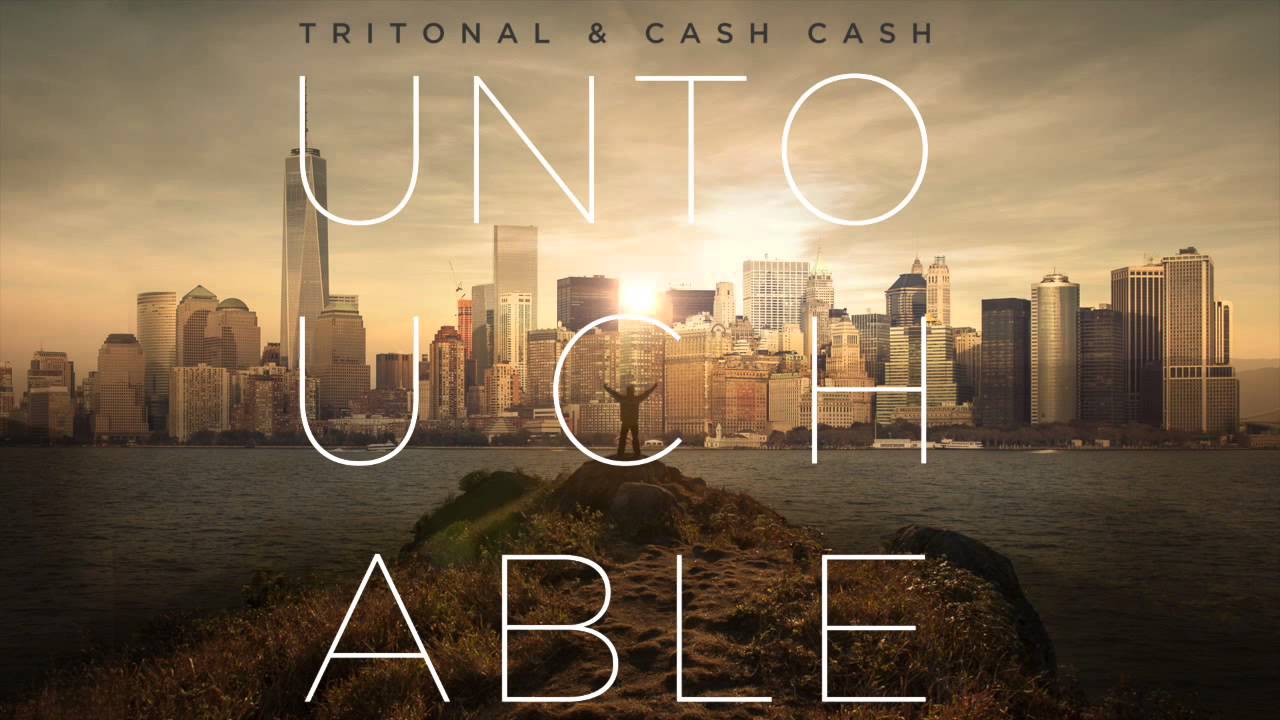 Tritonal & Cash Cash - Untouchable (BRKLYN Remix)
