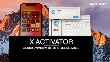 X Activator iCloud Bypass lock service MEID and NO MEID Fix notification calls facetime iCloud ID