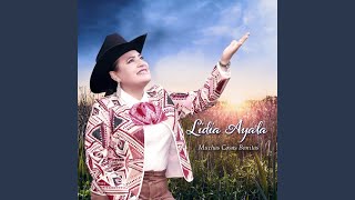 Video thumbnail of "Lidia Ayala - Gratitud"