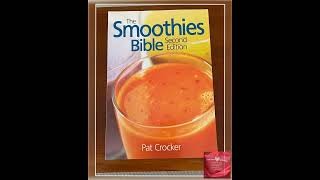 The Smoothies Bible by Pat Crocker is Brand New Second Edition Guide Learning Reference Book