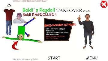 Baldi basics Ragdoll TAKES OVER and Baldi basics Don
