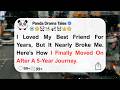 My Best Friend Was My Dream… And My Biggest Lesson - Reddit Family Stories