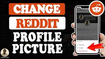 How to Change Reddit Profile Picture (Quick and Easy Method) - Full Guide