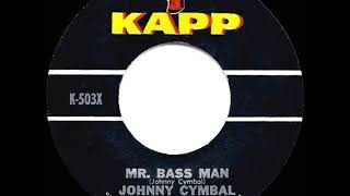Download Lagu 1963 HITS ARCHIVE: Mr. Bass Man - Johnny Cymbal (hit 45 single version) MP3
