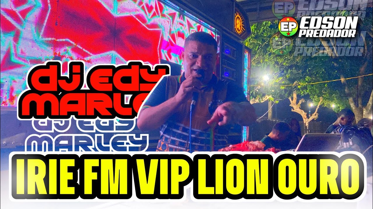 DJ EDY MARLEY NA IRIE FM OURO | EM MATA DE OLÍMPIO 