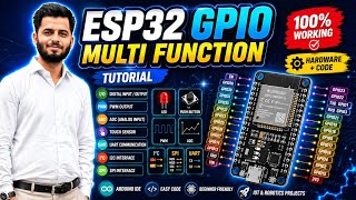 ESP32 GPIO Pin Multifunction Tutorial | Hardware Connection + Working Code (Arduino IDE)