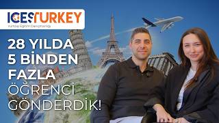 Yurtdışı Eğitim Danışmanlığında Tam 28 Yıl! ICES Turkey ile Tanışın!