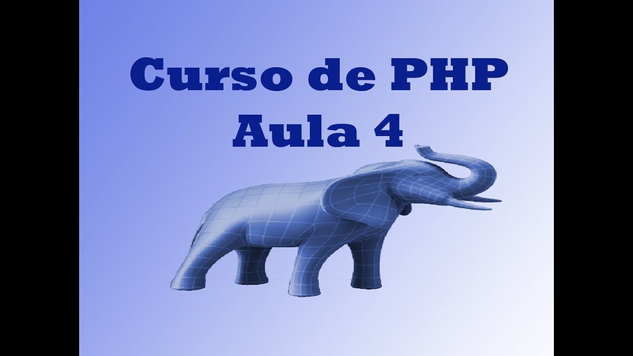 Curso de PHP - Aula 4 - Introdução ao PHP e HTML - YouTube