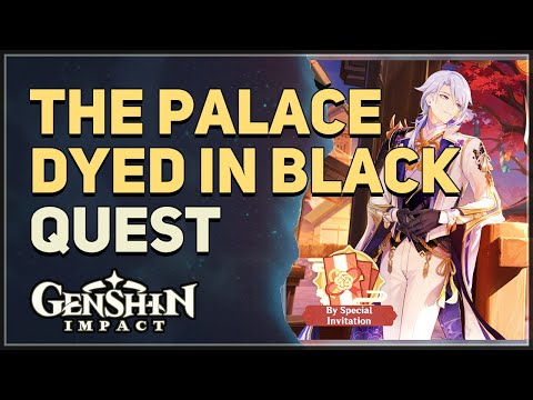 The Palace Dyed in Black Genshin Impact