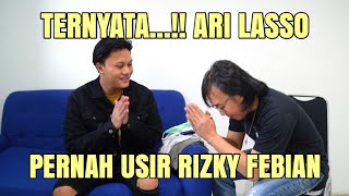 JANTAN ! ARI LASSO MINTA MAAF  PADA RIZKY FEBIAN, TAPI MALAH DITODONG !