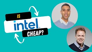 Intel - cheap or in trouble?